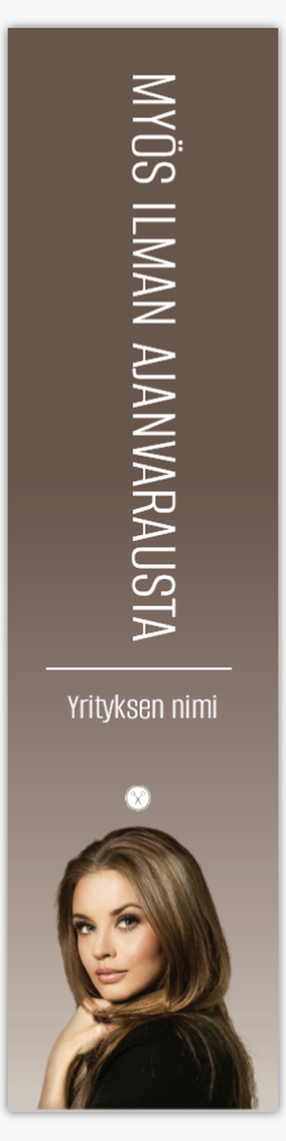 Mallin esikatselu Mallivalikoima: Kauneus & Kylpylät Vinyylibanderollit, 76 x 305 cm