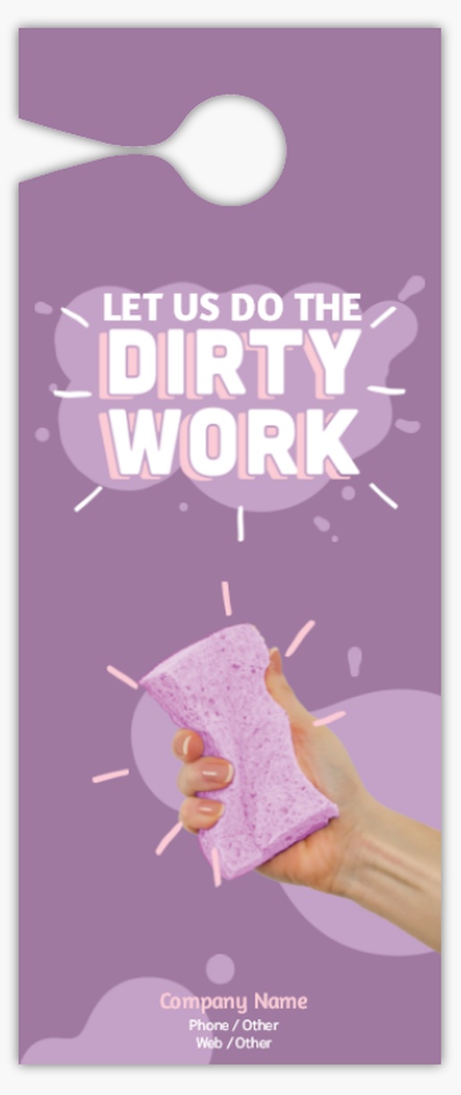 A dirty work let us do the dirty work pink purple design