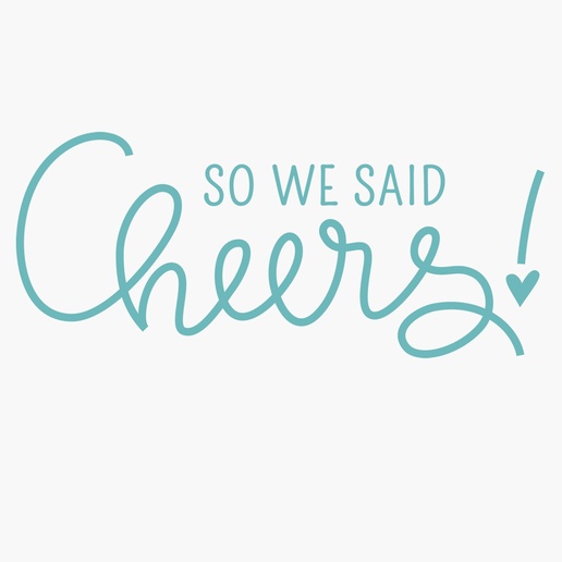 A she said yes cheers blue design for Bachelorette Party